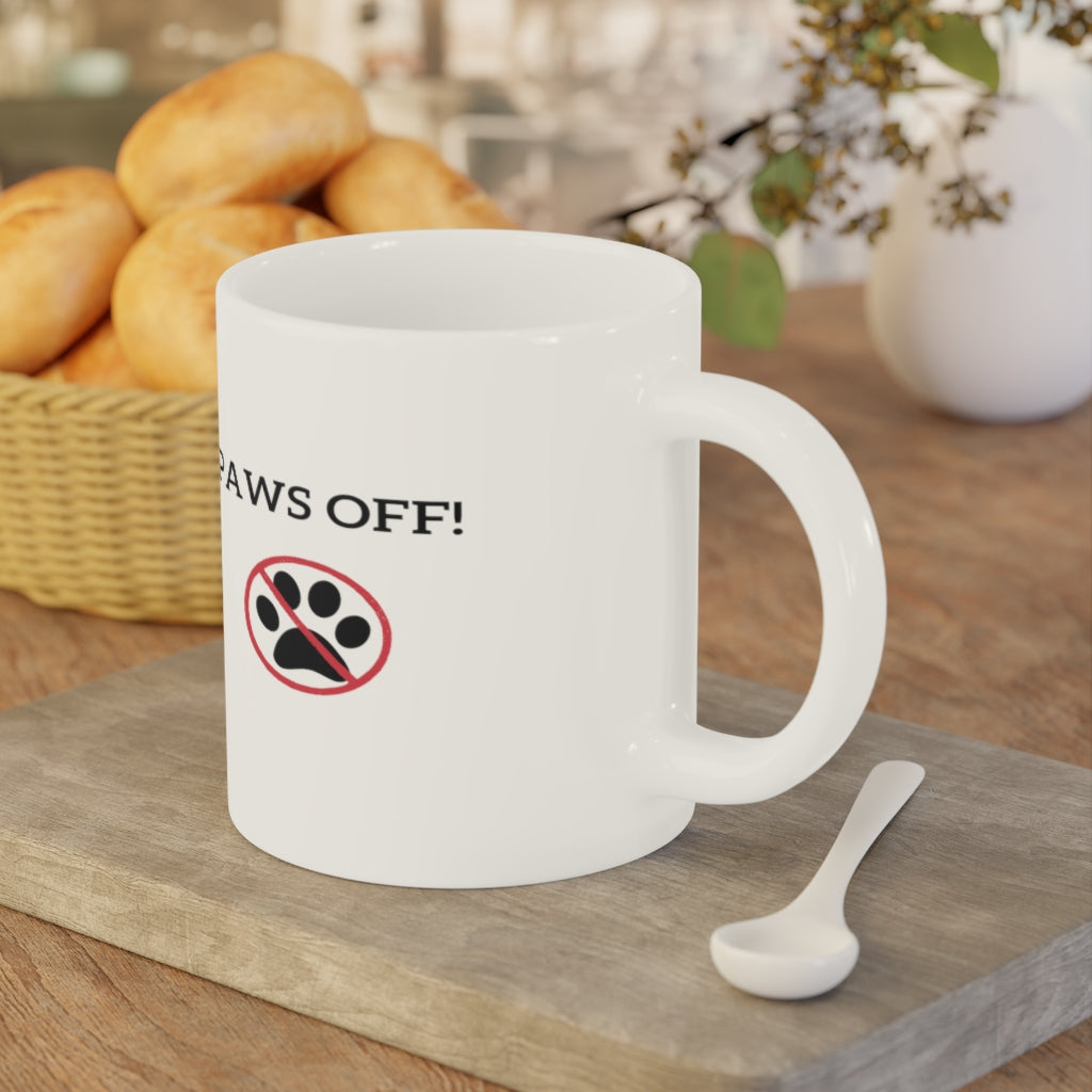 "PAWS OFF" Ceramic Coffee Mugs (11oz\15oz\20oz)